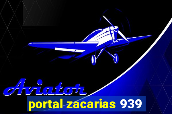 portal zacarias 939